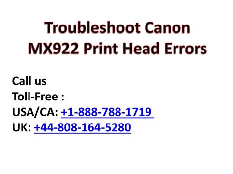 Ppt Troubleshoot Canon Mx922 Print Head Errors Powerpoint