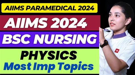 Most Important Physics Chapters For AIIMS BSc Nursing Exam 2024 AIIMS