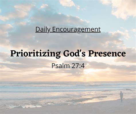 Prioritizing Gods Presence Daily Encouragement Crosspointe Church