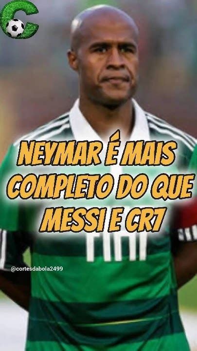 Marcos Assunção Sobre Neymar Futebol Neymar Messi Cr7 Cristianoronaldo Youtube