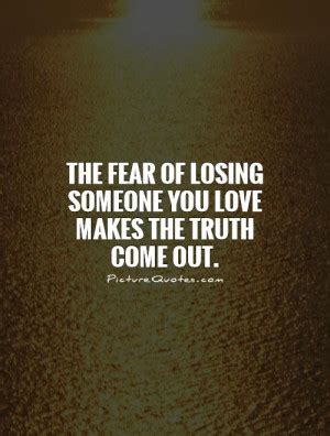 Fear Of Love Quotes. QuotesGram