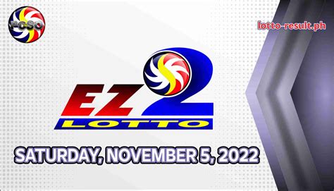 EZ2 RESULT Today Saturday November 5 2022 Official PCSO Lotto Result