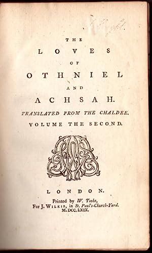 The Loves of Othniel and Achsah (Volume II) by Tooke, William (translator/author): Very Good ...