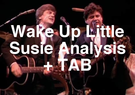 Wake Up Little Susie chords by The Everly Brothers with TAB - SpyTunes ...