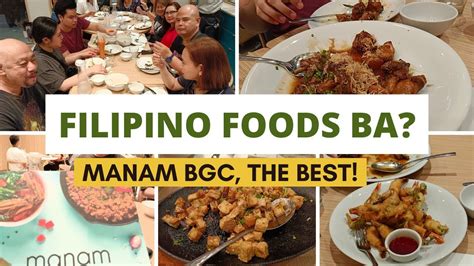 Manam Uptown Mall Bonifacio Global City Serves The Best Filipino Foods