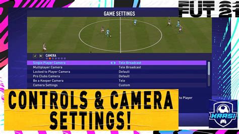 Fifa Best Controller Camera Settings Tutorial New Important