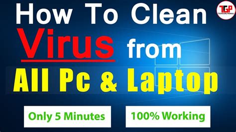 How To Remove Virus From PC And Laptop Remove Any Virus From Windows