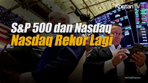 Saham As S P Dan Nasdaq Mencapai Rekor Tinggi Dow Naik Tipis