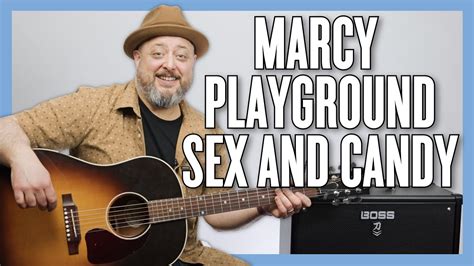 Marcy Playground Sex And Candy Guitar Lesson Tutorial Guitar Techniques And Effects