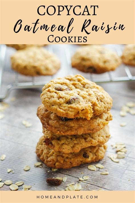 Copycat Oatmeal Raisin Cookies Home And Plate Recipe Cookie