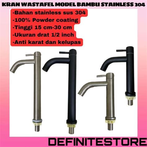 Promo Kran Wastafel Bambu Tinggi 15 Dan 30 Cm Stainless Sus 304 Anti