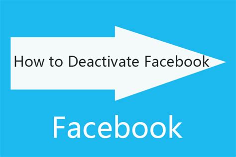 deactivate facebook account  steps  guide