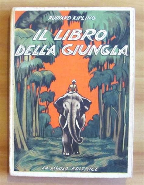 Il Libro Della Giungla Collana I Libri Sempre Vivi Ill