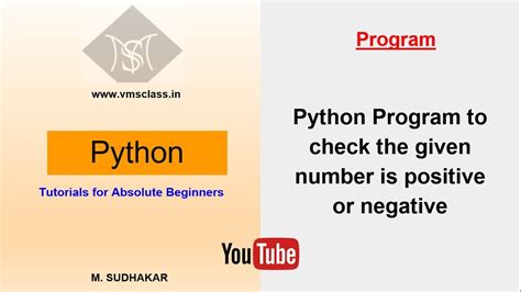 Python Program To Check The Given Number Is Positive Or Negative Youtube