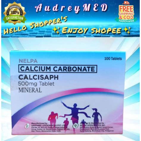 Calcisaph Calcium Carbonate 100 Tablets Shopee Philippines