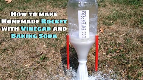 How To Make Homemade Rocket With Vinegar And Baking Soda Youtube