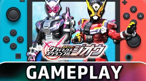 Heres The First 40 Minutes Of Kamen Rider Climax Scramble Zi O On