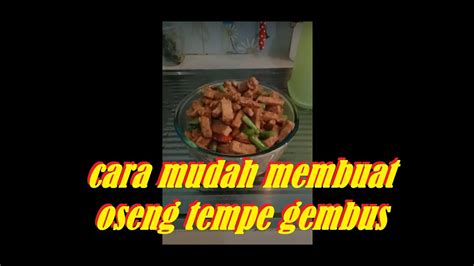 Resep Oseng Tumis Tempe Menjes Gembus Mantabbb Cara Membuat Ala