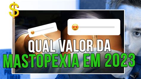 QUAL VALOR MASTOPEXIA 2023 CIRURGIA PLÁSTICA YouTube