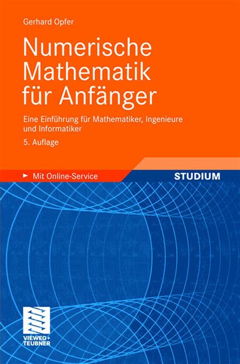 Numerische Mathematik F R Anf Nger Eine Einf Hrung F R Mathematiker