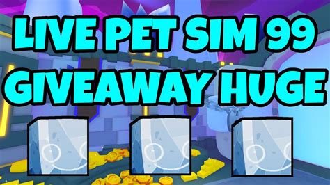 LIVE GIVEAWAY CU 3 HUGEURI ACUM IN PET SIMULATOR 99 YouTube