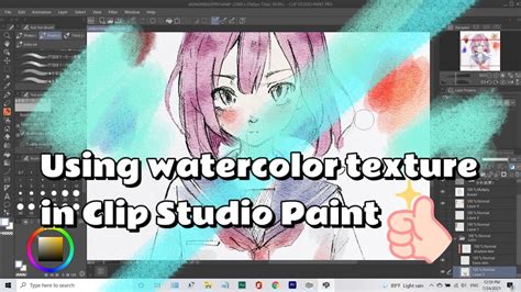 Tutorial Using Watercolor Paper Texture In Clip Studio Paint Pro