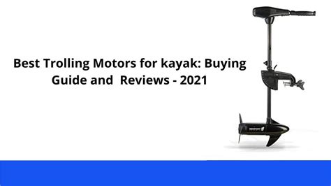 Best Trolling Motors For Kayak Buying Guide And Reviews