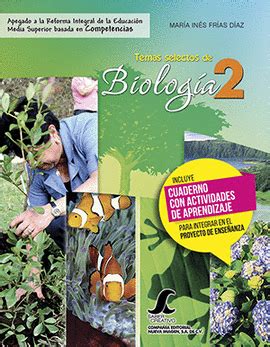 Sc Temas Selectos De Biologia Ii Frias Diaz Maria Ines Libro En