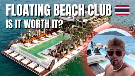 The Worlds First Floating Beach Club In Thailand Youtube