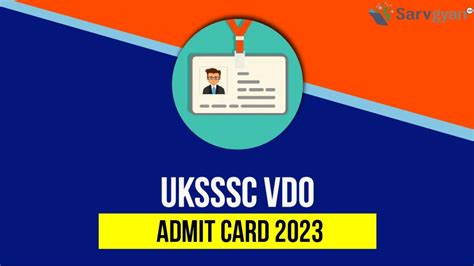 Uksssc Vdo Admit Card Released Sssc Uk Gov In Exam On Th July