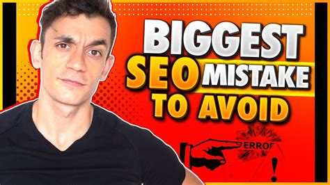 The Biggest Seo Mistake You Should Avoid Youtube