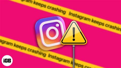 Instagram Keeps Crashing On IPhone 13 Ways To Fix IGeeksBlog