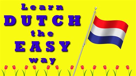 Learn Dutch Words And Basic Grammar Lesson 4 YouTube