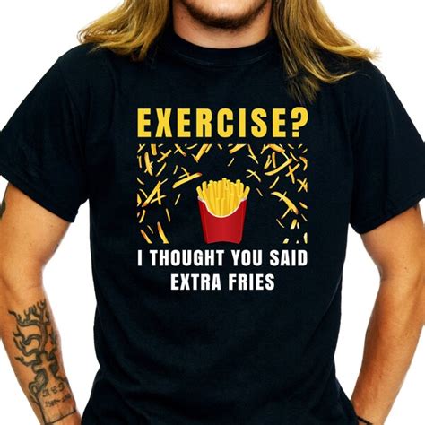 Exercise I Thought You Said Extra Fries Etsy