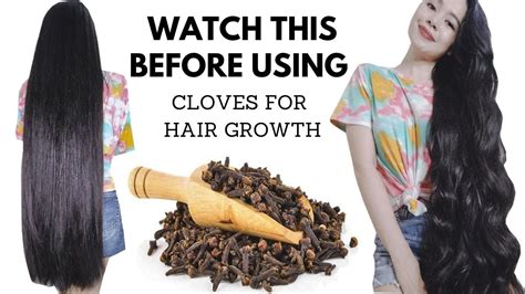 How To Properly Use Cloves For Extreme Hair Growth The Truth About