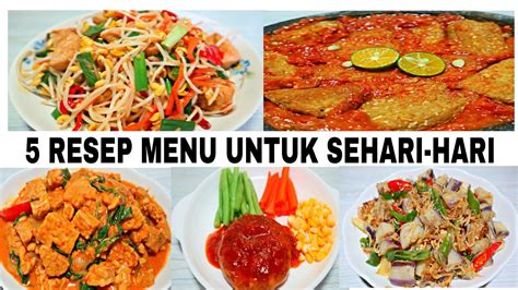 Resep Menu Sehari Hari Untuk Seminggu Agar Tidak Bosan Youtube