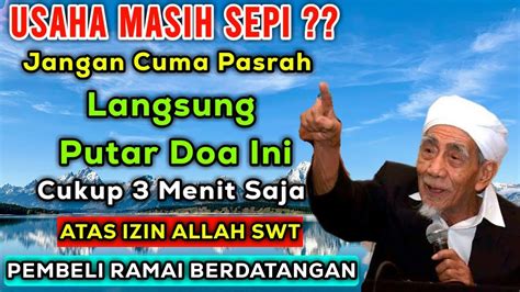 DOA PENARIK PEMBELI PUTAR 3 MENIT PEMBELI LANGSUNG BERDATANGAN DOA