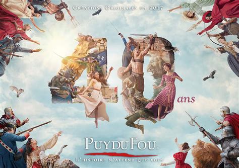 Le Puy du Fou De superbes spectacles et une cinéscénie grandiose Ce