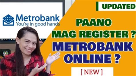 Metrobank Online Banking Paano Magregister Metrobank Online Update