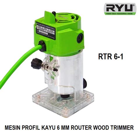 Ryu Mesin Profil Kayu Wood Trimmer Router RTR 6 1 Lazada Indonesia