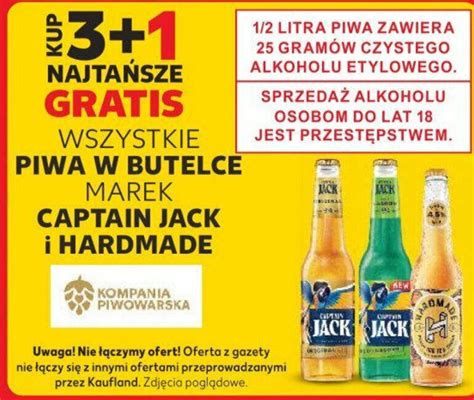 Promocja WSZYSTKIE PIWA W BUTELCE MAREK CAPTAIN JACK I HARDMADE W Kaufland