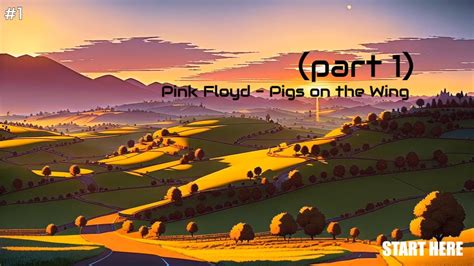 Pink Floyd Pigs On The Wing Part Youtube