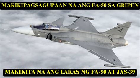 PILIPINAS AT THAILAND MAGLALABAN NA GAMIT ANG FA 50PH LIGHT FIGHTER JET