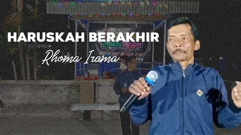 HARUSKAH BERAKHIR Cipt Rhoma Irama Cover Yajid Musik Deddy