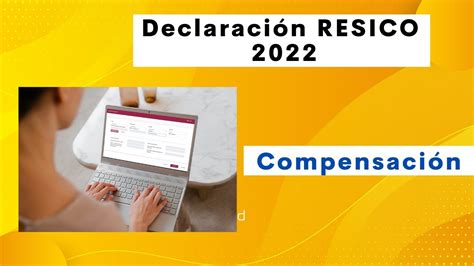 📌 Compensación De Saldo A Favor 📌 Declaración Resico Tutorial 2022