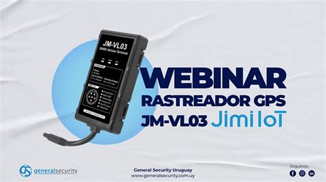 Webinar Rastreador Gps Jm Vl Jimi Iot Youtube