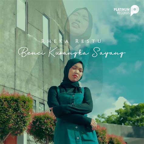 Benci Kusangka Sayang Youtube Music