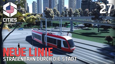 Neue Straßenbahn Linie durch Stadt bis zum Bahnhof in Cities