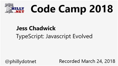 Code Camp 2018 Typescript Javascript Evolved Youtube