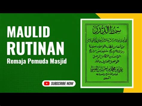 Live Rutinan Maulid Simthudduror Kajian Kitab Sullamtaufiq Youtube